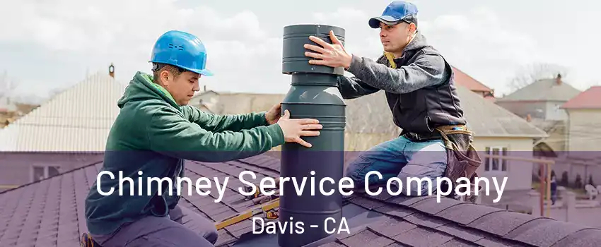  Chimney Service Company Davis - CA