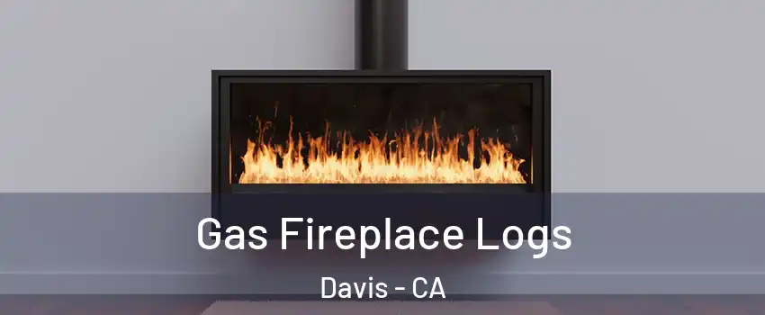  Gas Fireplace Logs Davis - CA