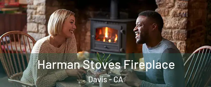  Harman Stoves Fireplace Davis - CA